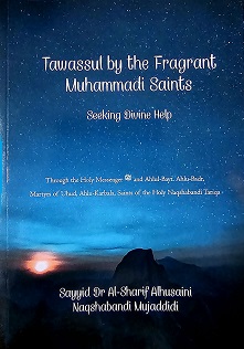 (image for) Tawassul by the Fragrant Muhammadi Saints
